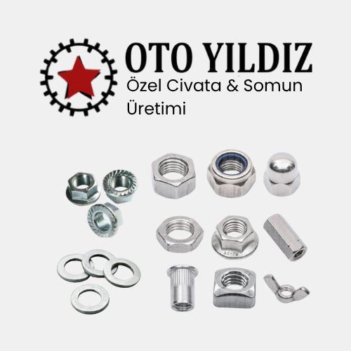 Özel Civata & Somun Üretimi
