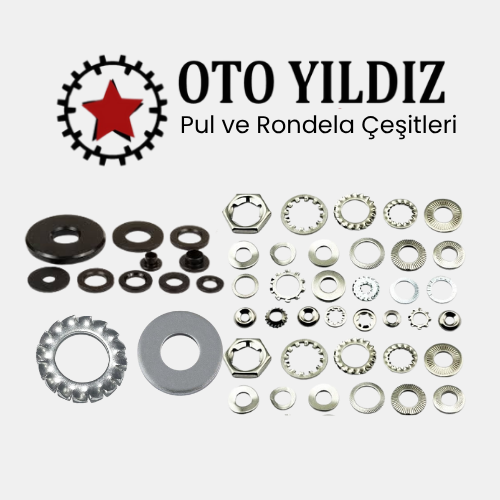 Pul ve Rondela Çeşitleri