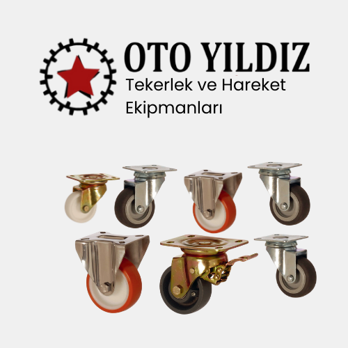 Tekerlek ve Hareket Ekipmanları